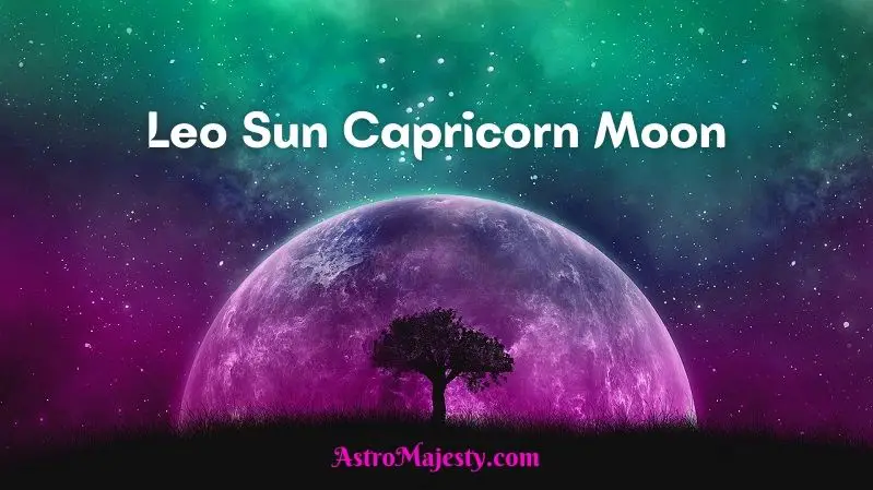 Leo Sun Capricorn Moon - Rising Signs, Compatibility, Man, Woman. 